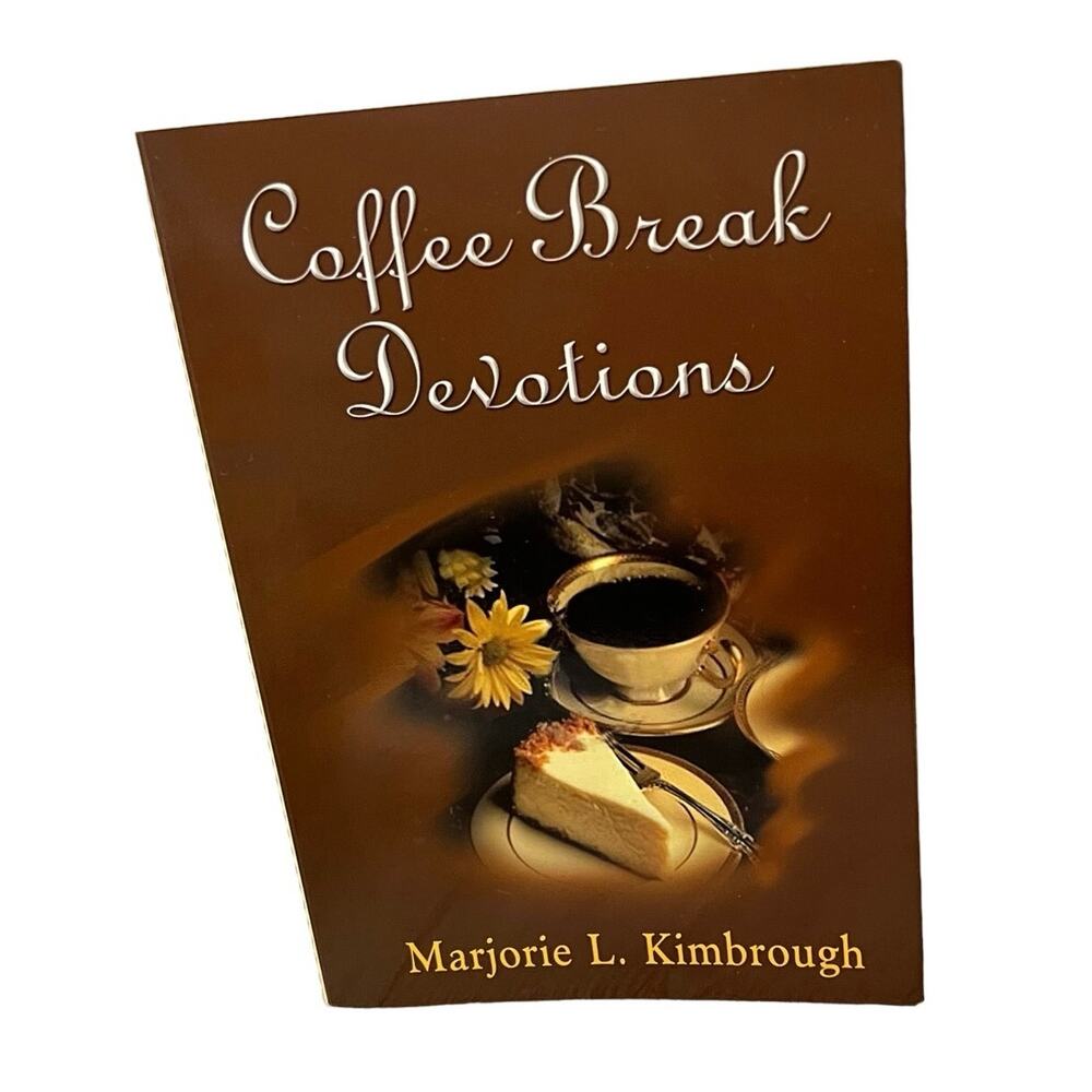 Coffee Break Devotions by Kimbrough, Marjorie L.